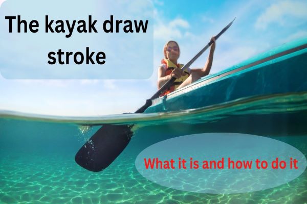 The Kayak draw stroke