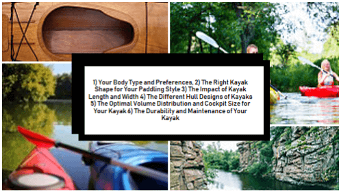Factors to consider when selecting a kayak