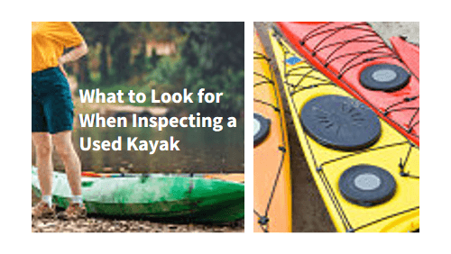 2 1 | kayaking info How to inspect a used kayak