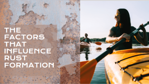 3 1 | kayaking info The factors that influence rust formation