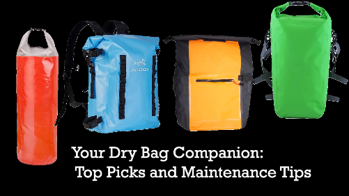 4 9 | kayaking info Your dry bag companion top picks and maintenance tips