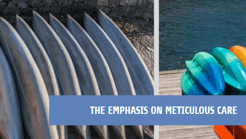 Meticulous care a key to success 1 | kayaking info The emphasis on meticulous care
