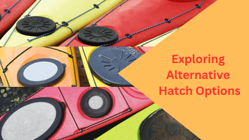 Exploring alternative hatch options