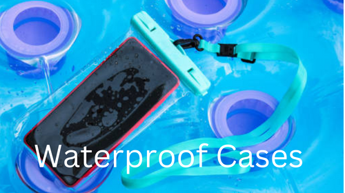 Waterproof cases