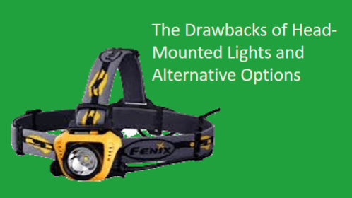 10 12 | kayaking info The drawbacks of head mounted lights and alternative options