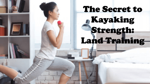 Top 10 Kayaking Exercises To Improve Strength