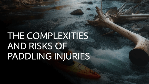 The complexities and risks of paddling injuries