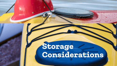 6 29 | kayaking info Storage considerations