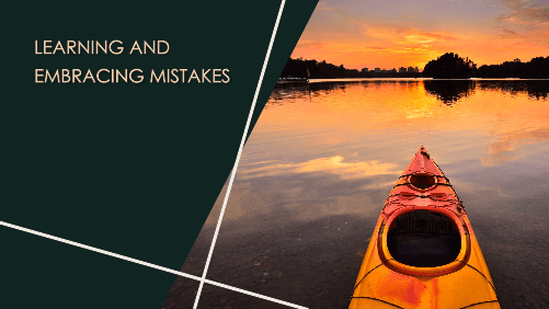 10 28 | kayaking info Learning and embracing mistakes
