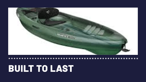 10 36 | kayaking info Built to last