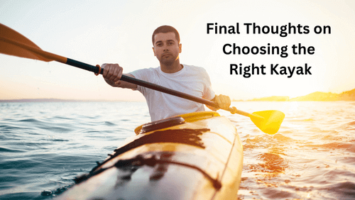 Final thoughts on choosing the right kayak perception sound