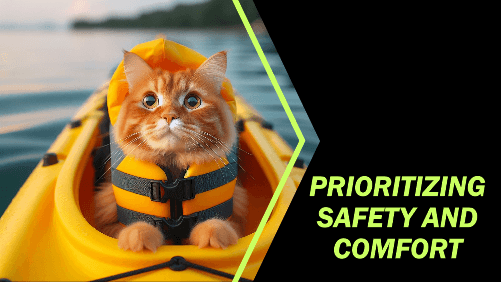 17 3 | kayaking info Prioritizing safety and comfort