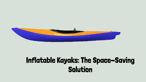 3 40 | kayaking info Inflatable kayaks the space saving solution