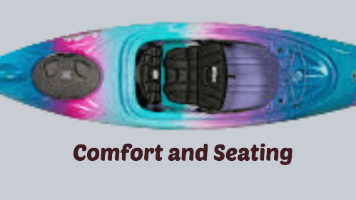 4 50 | kayaking info Comfort and seating