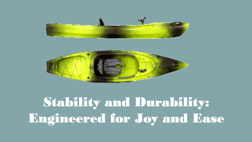 Stability and durability engineered for joy and ease