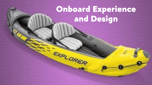 Onboard experience and design