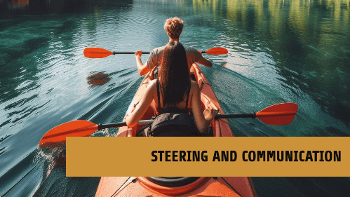 Steering and communication