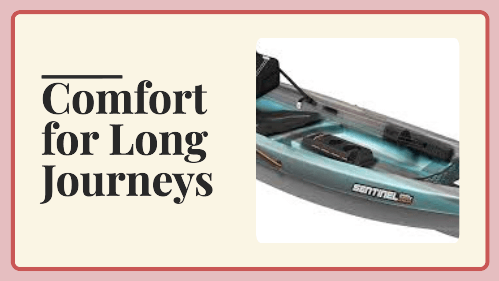 9 40 | kayaking info Comfort for long journeys