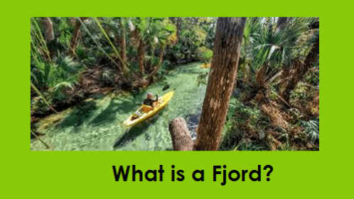 What is a fjord