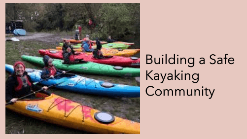 14 41 | kayaking info Building a safe kayaking community