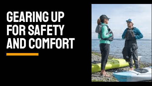 Gearing up for safety and comfort