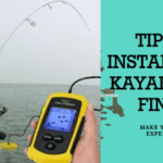 Kayak fish finders installation tips and tricks