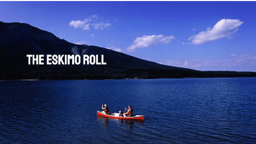 The eskimo roll