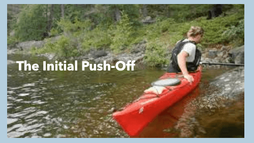 13 54 | kayaking info The initial push off