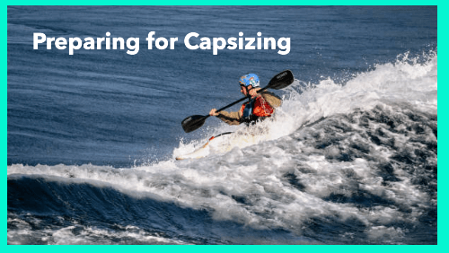 17 11 | kayaking info Preparing for capsizing launch a kayak