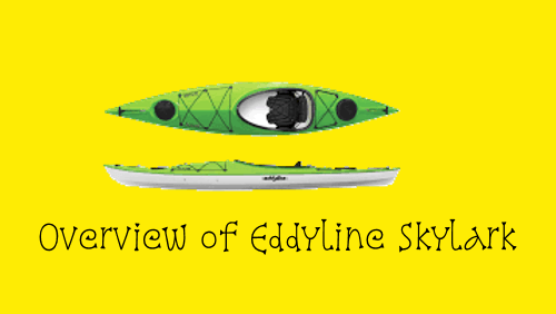 2 86 | kayaking info Overview of eddyline skylark
