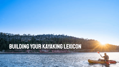 Building your kayaking lexicon