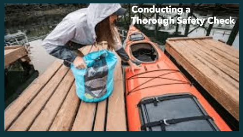 5 75 1 | kayaking info Conducting a thorough safety check