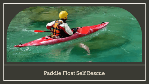 Paddle float self rescue