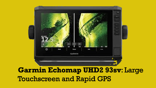 Garmin echomap uhd sv large touchscreen and rapid gps