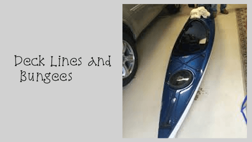 8 78 | kayaking info Deck lines and bungees
