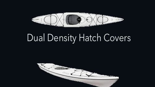 9 73 | kayaking info Dual density hatch covers