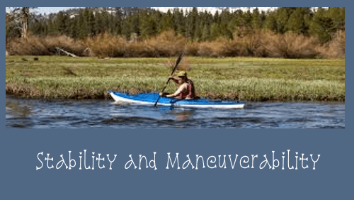 9 75 | kayaking info Stability and maneuverability