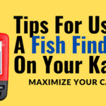 Tips for using a fish finder on your kayak maximize your catch