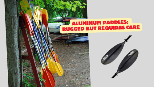 10_20240705_173943_0009 | kayaking info Aluminum paddles rugged but requires care