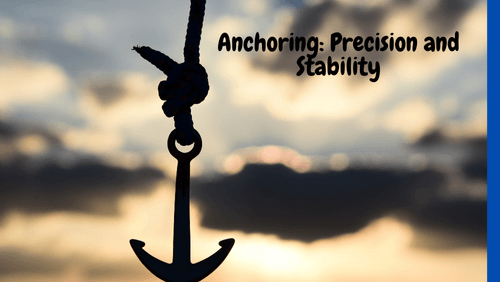 Anchoring precision and stability