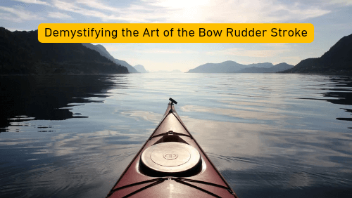 Demystifying the art of the bow rudder stroke