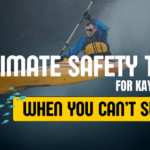 Ultimate safety tips for kayaking when you cant swim